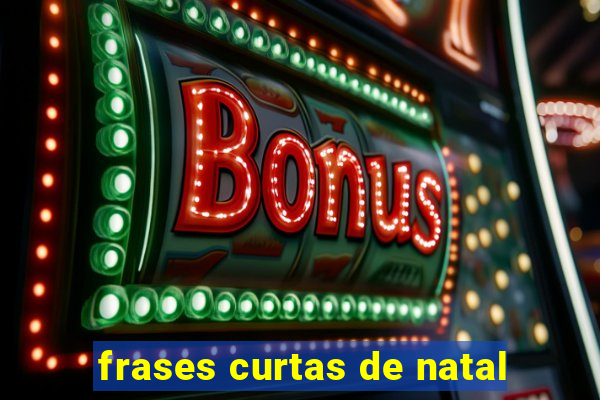 frases curtas de natal